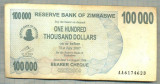 A1621 BANCNOTA-ZIMBABWE- 100 000 DOLLARS -2006-SERIA 6174623-starea care se vede
