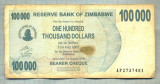A1602 BANCNOTA-ZIMBABWE- 100 000 DOLLARS -2006-SERIA 2737481-starea care se vede