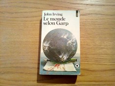 LE MONDE SELON GARP - John Irving - Editions du Seuil, 1980, 595p.; lb. franceza