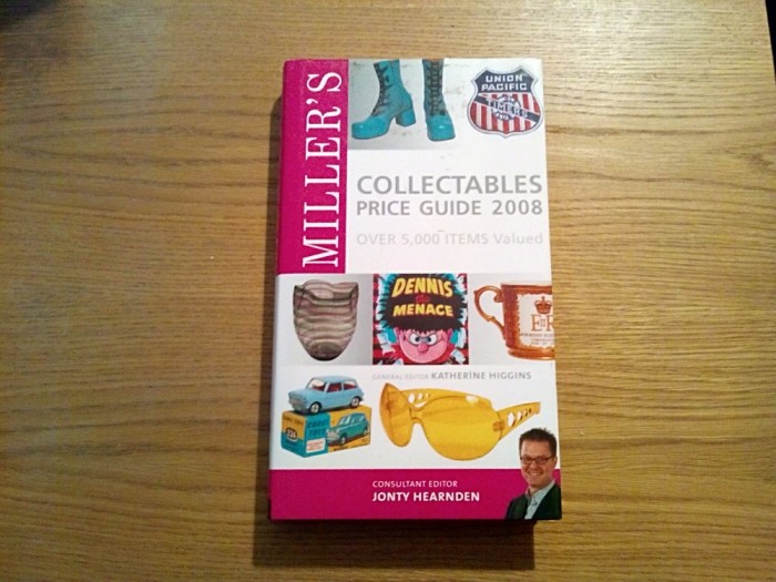 MILLER`S COLLECTABLES Price Guide 2008 - Katherine Higgins - 464 p.