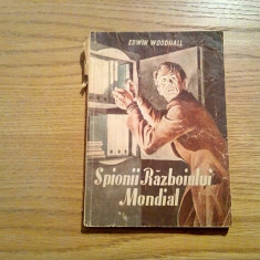 SPIONAI PRIMULUI RAZBOI MONDIAL - Edwin Woodhall - 128 p.