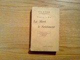 LA MORT ET LE SENTIMENT - Henry de Varigny - Paris, 1927, 348 p.; lb. franceza