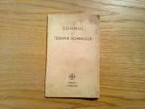 SOMNUL SI TERAPIA SOMNULUI - Bayer, Leverkusen - editie interbelica, 50 p.