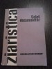 Ziaristica - Presa si Societatea, V. Iliescu, Academia Stefan Gheorghiu, Caiet Documentar, Sociologie, 1974