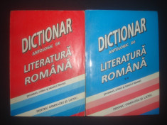 DICTIONAR ANTOLOGIC DE LITERATURA ROMANA PENTRU GIMNAZIU SI LICEU 2 volume foto