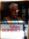 Cumpara ieftin AFIS CINEMA ORIGINAL , ANII 80 , AFACEREA DOMINICI - L AFFAIRE DOMINICI