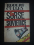 Robert Cullen - Surse sovietice