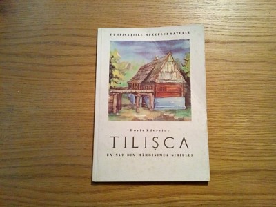 TILISCA Un Sat din Marginimea Sibiului - Boris Zdereiuc - 1963, 60 p. foto