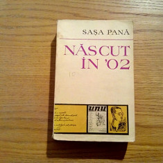 NASCUT IN `02 Memorii File de Jurnal Evocari - Sasa Pana - Minerva, 1973