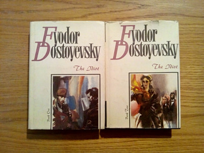 FYODOR DOSTOYEVSKY - The Idiot - 2 vol.- Moscow, 1989; 388 +348 p.; lb. engleza foto