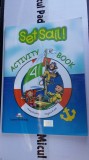 Cumpara ieftin SET SAIL ACTIVITY BOOK 4