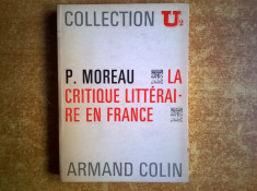 Pierre Moreau - La critique litteraire en France foto