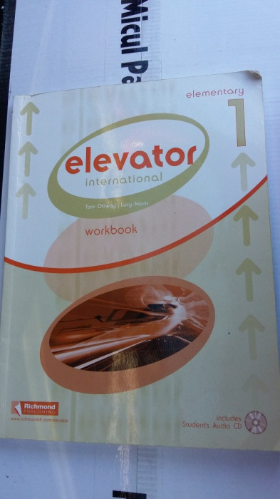 ELEVATOR INTERNATIONAL ELEMENTARY WORKBOOK .