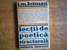 I. M. Lotman ? Lectii de poetica structurala foto