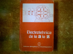 Emil Micu - Electrotehnica de la A la Z foto