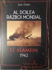 Al Doilea Razboi Mondial El Alamein 1942 - Ken Ford ,386160 foto