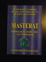 Psihologie judiciara. Victimologie - Tudorel Badea Butoi (2011) foto