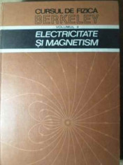 Cursul De Fizica Berkeley Vol.2 Electricitate Si Magnetism - Edward M. Purcell ,386088 foto