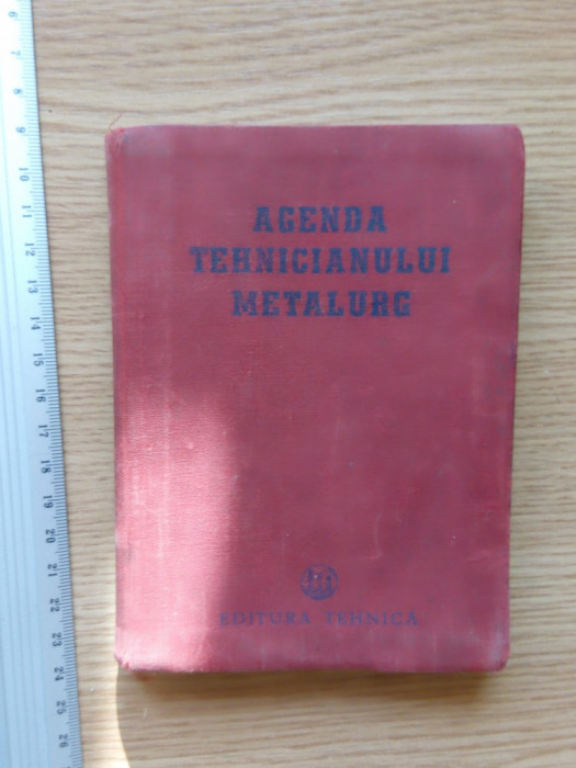 AGENDA TEHNICIANULUI METALURG 1954