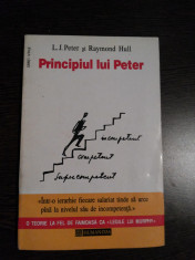 PRINCIPIUL LUI PETER - L. J. Peter, Raymond Hull - Humanitas, 1994, 157 p. foto