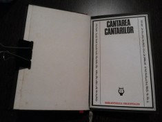 CANTAREA CANTARILOR - Editura Stiintifica si Enciclopedica, 1977, 133 p.