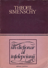 Theofil Simenschy - Un dictionar al intelepciunii, vol. 4 - 710674 foto