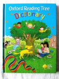 &quot;OXFORD READING TREE DICTIONARY&quot;,Oxford University Press, 2008. Absolut noua