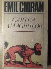 Cartea Amagirilor - Emil Cioran ,386110 foto