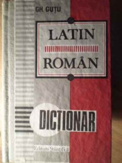 Dictionar Latin Roman - Gh. Gutu ,386188 foto