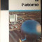 Dictionnaire De L&#039;atome - Paul Musset, Antonio Lloret ,386185