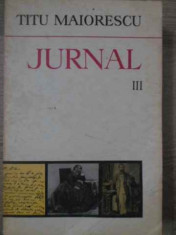 Jurnal Vol. Iii - Titu Maiorescu ,385439 foto