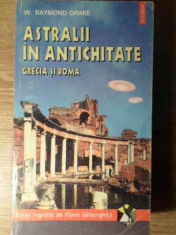 Astralii In Antichitate Grecia Si Roma - W.raymond Drake ,385688 foto