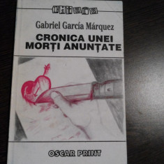 CRONICA UNEI MORTI ANUNTATE - Gabriel Garcia Marquez - Oscar Print, 148 p.