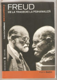 Freud de la tragedie la psihanaliza