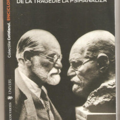 Freud de la tragedie la psihanaliza