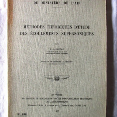 "METHODES THEORIQUES D'ETUDE DES ECOULEMENTS SUPERSONIQUES", P. Carriere, 1957