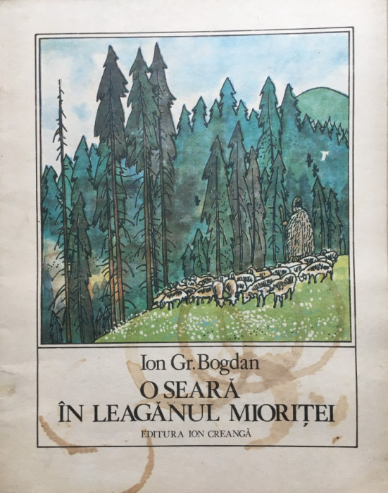 O SEARA IN LEAGANUL MIORITEI - Ion Gr. Bogdan