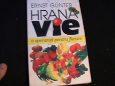 HRANA VIE- O SPERANTA PENTRU FIACARE-ERNST GUNTER-253 PG- foto