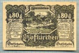 A2141 BANCNOTA NOTGELD- AUSTRIA 80 HELLER -1921-SERIA FARA-starea care se vede