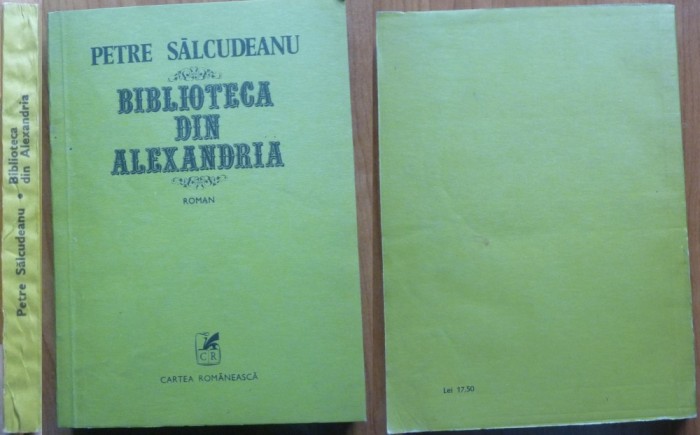 Salcudeanu , Biblioteca din Alexandria , 1980 , cu autograf catre Andrei Blaier