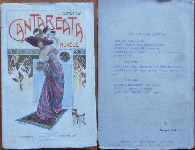 V. Demetrius , Cantareata ; Nuvele , Bucuresti , 1916 , editia 1 foto