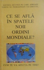 Ce se afla in spatele Noii Ordini Mondiale foto