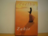 PAULO COELHO - ZAHIR - CAUTAREA SOTIEI, CORESPONDENT DE RAZBOI, DISPARUTA