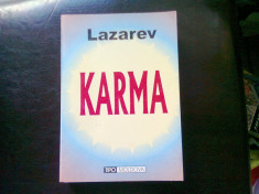 KARMA. ARMONIA DINTRE FIZIC , PSIHIC , SPIRIT SI DESTIN - LAZAREV foto