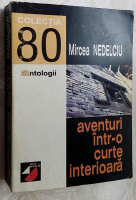 MIRCEA NEDELCIU-ANTOLOGIE: 4 VOL. PROZA SCURTA+POVESTEA POVESTILOR GEN. 80(1999) foto