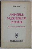 IOSIF SAVA - AMINTIRILE MUZICIENILOR ROMANI: DIALOGURI/EVOCARI/CONFESIUNI (1982)