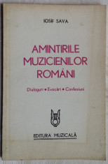 IOSIF SAVA - AMINTIRILE MUZICIENILOR ROMANI: DIALOGURI/EVOCARI/CONFESIUNI (1982) foto