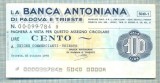 A2194 ASIGNAT BILET BANCA ANTONIANA DI PADOVA - 100 LIRE-starea cese vede