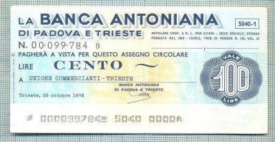 A2194 ASIGNAT BILET BANCA ANTONIANA DI PADOVA - 100 LIRE-starea cese vede foto