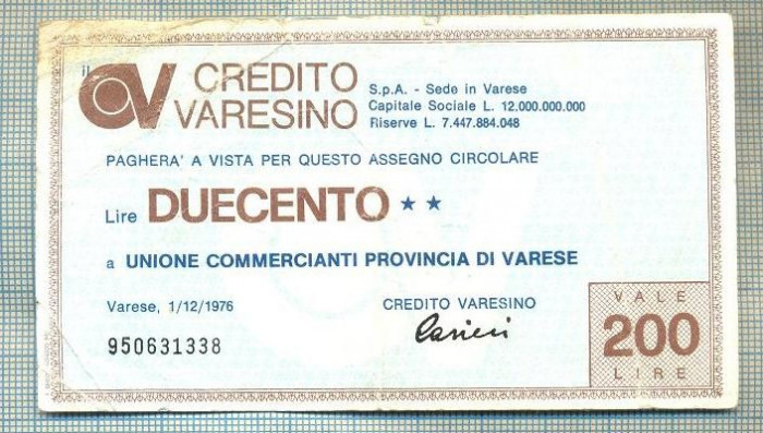 A2261 ASIGNAT BILET BANCA CREDITO VARESINO -200 LIRE-starea cese vede